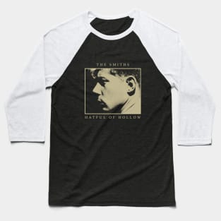 Hatful of Hollow Baseball T-Shirt